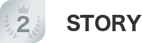 No.2 STORY